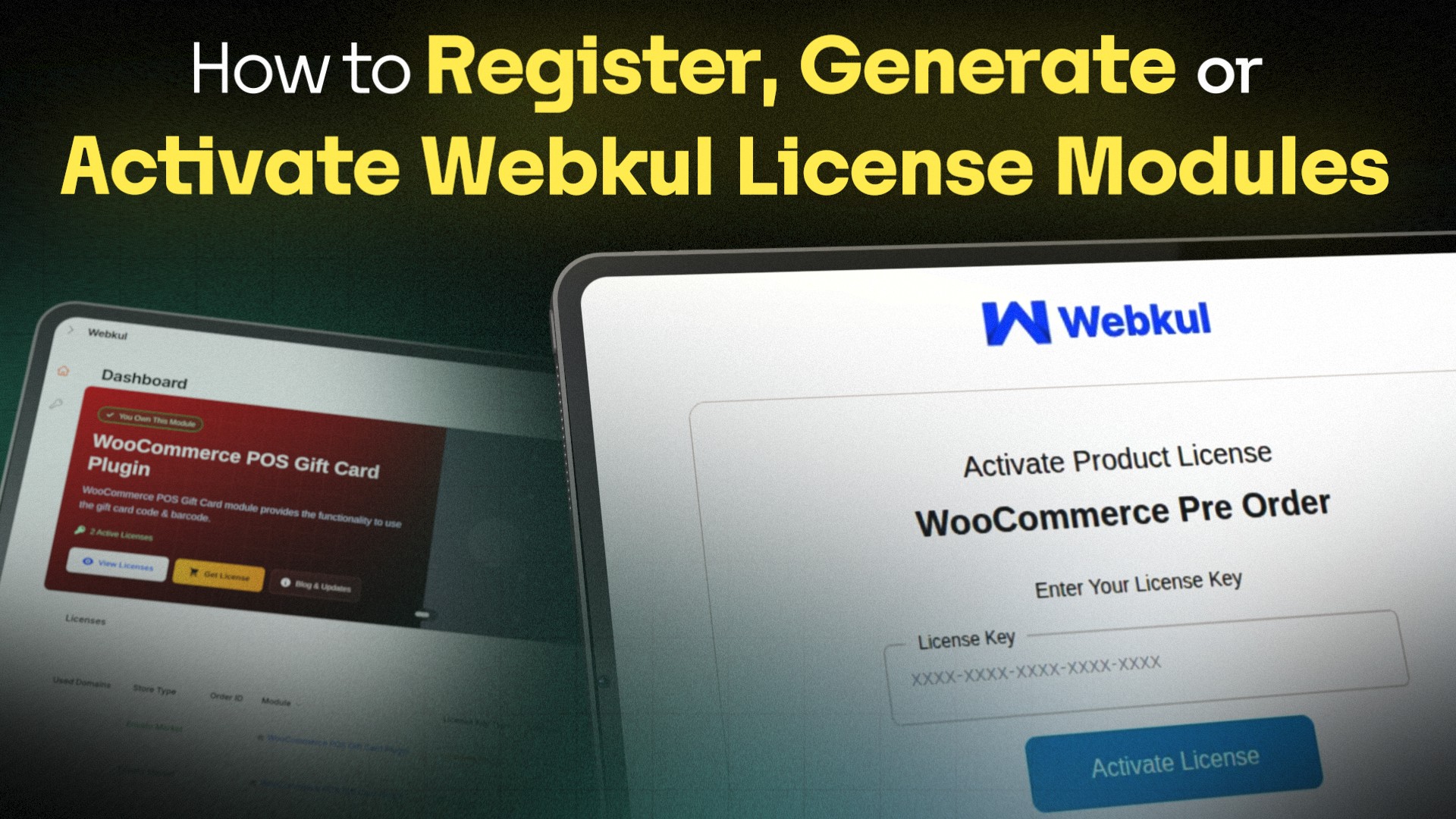 How to Register, Generate or Activate Webkul License Modules